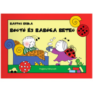 Bogyó in Babica: Bolna slikanica - Pagony