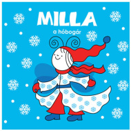 Milla, snežna hroščica - Pagony