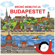 Móra: Bartos Erika - Bruno predstavlja Budimpešto